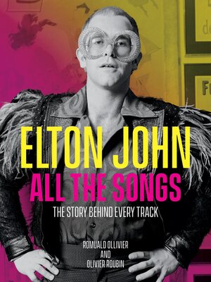 cover image of Elton John All the Songs